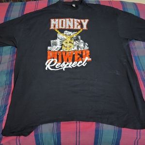 Money, Power, Respect Tee (6XL)